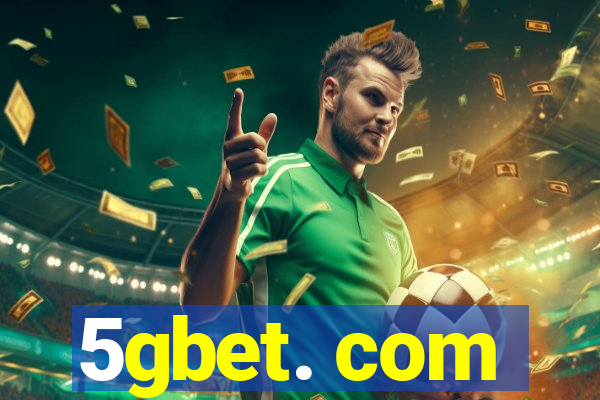 5gbet. com